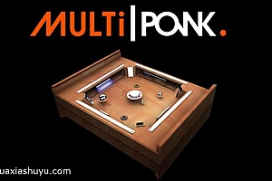 「四人弹珠-Multiponk」-四人同台打弹珠,聚会一起High翻天