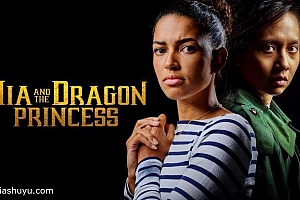 「米娅与龙公主-Mia and the Dragon Princess」-完整版