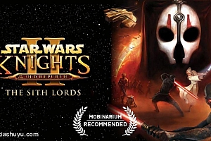 「星球大战旧共和国的武士2-Star Wars: KOTOR II」-感受史诗般庞大星战世界观