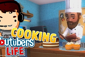 「油管主播的生活-烹饪频道-Youtubers Life-Cooking」