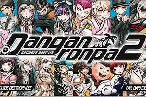「超级弹丸论破2:再见了绝望学园-Danganronpa: Goodbye Despair」-学生们彼此进行自相残杀
