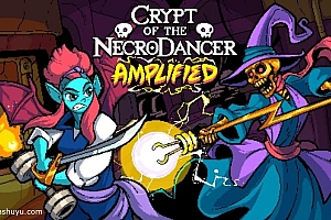 「节奏地牢:扩幅-NecroDancer: AMPLIFIED」-打怪不如跳舞,像素风肉鸽冒险游戏