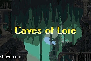 「洞穴传说-Caves of Lore」