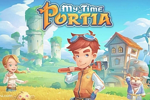 「波西亚时光-My Time at Portia」-在波西亚的恬淡时光中找到自我