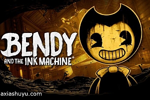 「班迪与油印机-Bendy and the Ink Machine」