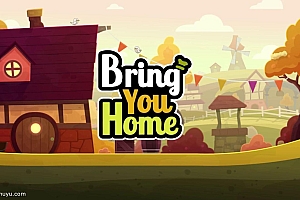 「带你回家-Bring You Home」