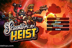 「蒸汽世界大劫掠-SteamWorld Heist」-在广阔的未知领域中挑战重重难关
