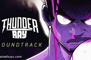 「雷霆战魂-Thunder Ray」-街机风格拳击游戏