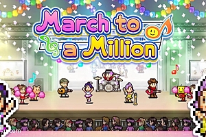 「百万乐曲物语-March to a Million」