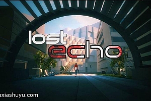 「回声迷踪-Lost Echo」-错位世界中的悲伤爱情