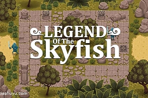 「天空鱼传说-Legend of the Skyfish」