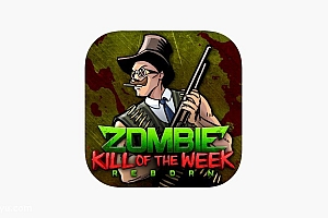 「僵尸杀手重生-Zombie Kill of the Week – Reborn」