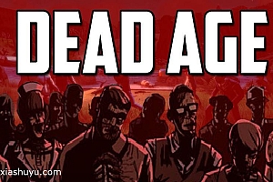 「丧尸纪元-Dead Age」-一款丧尸生存题材的策略向回合制战斗类rpg游戏