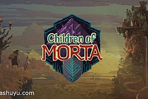 「莫塔之子-Children of Morta」-莫塔守山人-花夏数娱第77款众筹游戏