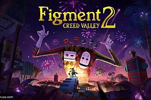 「虚构世界2坚信之谷-Figment 2: Creed Valley」