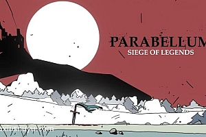 「帕拉贝伦传奇围攻-Parabellum: Siege of Legends」-2D中世纪策略模拟建造游戏