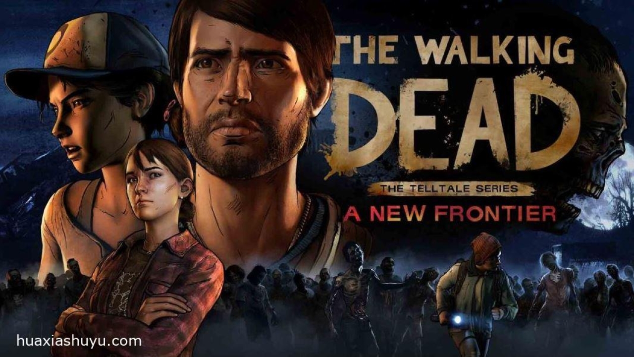 「行尸走肉:新边界-The Walking Dead: A New  Frontier」-完整版全章节-苹果ios账号id游戏-花夏数娱-huaxiashuyu.com