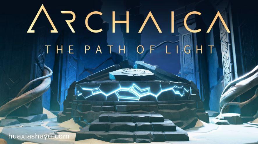 Archaica: The Path Of Light